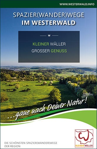 Kleiner Wäller – Großer Genuss: Neue Spazierwege im Westerwald